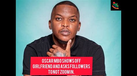 Oscar Mbo shows off his girlfriend